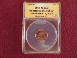 2015 d  ANACS 59TH HOUSTON MONEY SHOW SAMPLE SLAB 12/03/15 Rare - Picture 1 of 6
