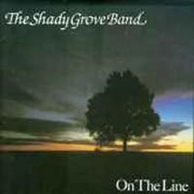 Shady Grove Band On the Line LP vinyl USA Flying Fish 1987 - has small sticker - Bild 1 von 4