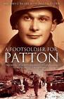 A Footsoldier For Patton The Story of a Red Diamon