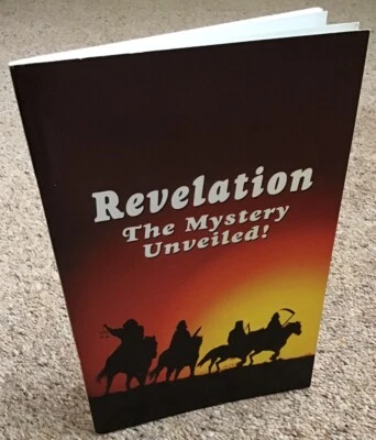 REVELATION: The Mystery Unveiled! by John H. Ogwyn (2005) - Image 1 of 4