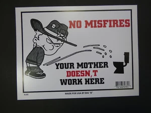 NO Misfires Bathroom Sign FUNNY Home Workshop Office 9"x12" FAST FREE SHIP N85 - Picture 1 of 3