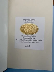 Signed 1st Ed. Chappaqua NY Release Date Living History Hillary Clinton HOLO  - Picture 1 of 12