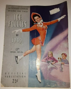 THE SHIPSTADS & JOHNSON ORIGINAL AND FINEST OFFICIAL ICE FOLLIES 1949 - Picture 1 of 5