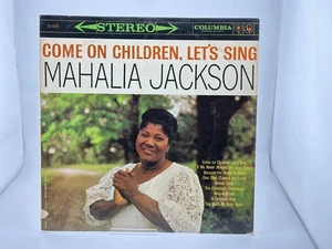 Mahalia Jackson – Come On Children Let’s Sing (CS 8225) VG+/VG+ Columbia - Picture 1 of 4