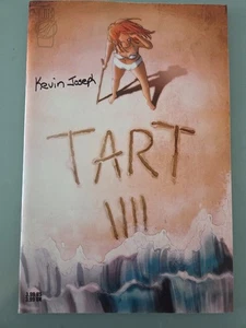 TART #4 WHAT THE FLUX COMICS 2013 LUDO SALLÉ ART! AUTOGRAPHED by KEVIN JOSEPH! - Picture 1 of 3