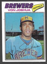 1977 TOPPS #651  Von Joshua  MILWAUKEE BREWERS  EX-MINT  A