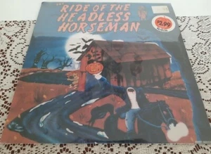 Rare The Ride Of The Headless Horseman VINYL LP 1986 Halloween Horror SEALED - Foto 1 di 3