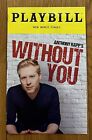 Without You Playbill (avec Anthony Rapp)