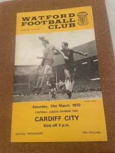 Watford v Cardiff City Football League Division 2 Programme 21/3/70 - Picture 1 of 4