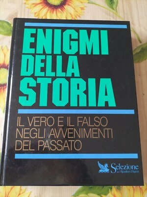 Enigmi della Storia - Ed. selezione dal Reader's Digest 1993  - Immagine 1 di 4