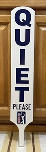 Golf PGA Tour Quiet Please Sign Club Cart Iron Wood Balls Bag Wall Decor - Picture 1 of 7