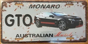 Novelty Tin Licence Number Plate HOLDEN MONARO GTO Australian Muscle Car ManCave - Picture 1 of 1
