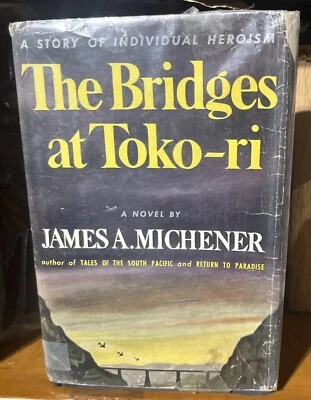 The Bridges at Toko-Ri by James A Michener Vtg 1953 HC DJ Dust Jacket Read Desc. Foto 1 de 4
