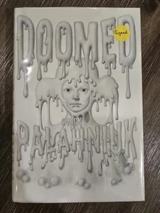 SIGNED~Doomed by Chuck Palahniuk, 1st Edition, 1st Printing, HC DJ - Picture 1 of 13