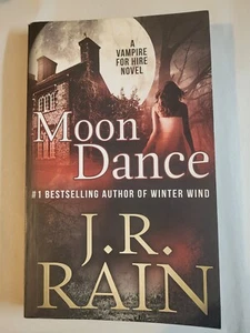 Moon Dance by J.R. Rain Trade Paperback - Picture 1 of 3