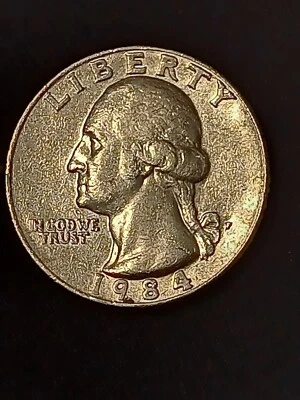 1984 P Quarter Error. Missing/Faint Letters. Filled in P Mint Mark. DDO DDR  - Image 1 of 3
