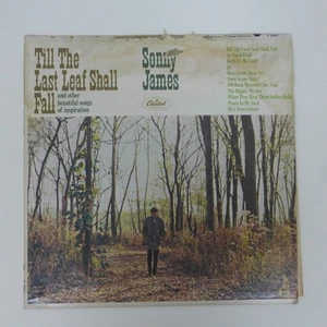 Sonny James Till The Last Leaf Shall Fall Vinyl LP COVER DAMAGE - Picture 1 of 20