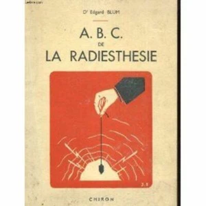 ABC de la Radiesthésie | Dr Edgard Blum | Bon état - Picture 1 of 1