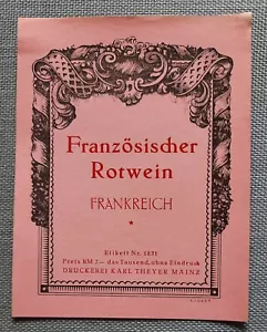 altes Flaschenetikett Etikett Französischer Rotwein Frankreich Theyer Mainz - Bild 1 von 2