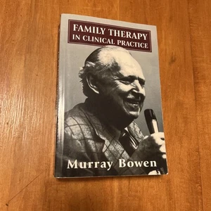 Family Therapy in Clinical Practice by Murray Bowen (1993, Trade Paperback) - Picture 1 of 8