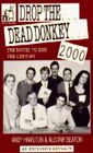 Drop the Dead Donkey 2000 : The Nov..., Beaton, Alistai