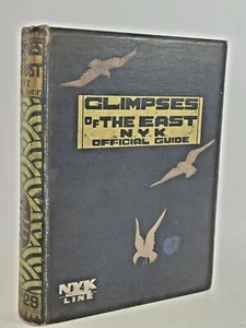 Glimpses of The East NYK OFFICIAL GUIDE 1928 / 11th Annual edition - Picture 1 of 12