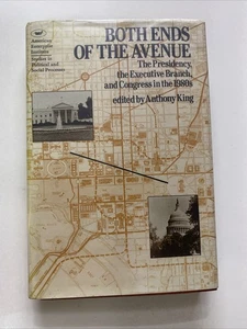 Both Ends of the Avenue, The Presidency, The Executive Branch, and Congress... - Picture 1 of 9