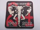 Beer Pub Coaster ~*~ BIG TIME Brewery 1988-2012; Seattle, WASHINGTON Elephant