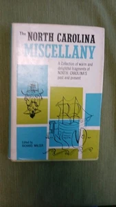 The North Carolina Miscellany: Collection of Warm and Delightful ... 1962 HC - Picture 1 of 3