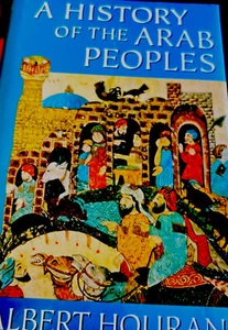 A History of The Arab Peoples Albert Hourani 1991 Book HCDJ New Other - Foto 1 di 15