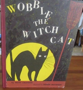WoBbLe The WITCH CAT ~Mary Calhoun. Pics Roger Duvoisin. 1966 Hb UNread in MELB - Foto 1 di 12