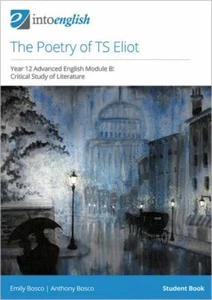 The Poetry of TS Eliot Student Book (Advanced Module B) Year 12 English Advanced - Picture 1 of 12