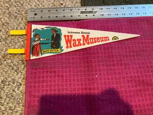 Rare DEFUNCT Southwestern Historical Wax Museum PENNANT Dallas GRAND PRAIRIE TX - Picture 1 of 4
