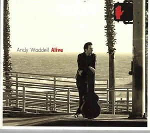 Alive by Andy Waddell (CD, 2014 Rhombus) American Jazz Guitarist & Composer - Picture 1 of 1