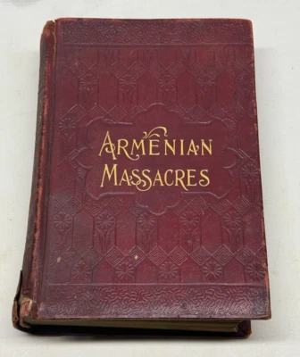 Armenian Massacres The Sword of Mohommed 1896 F.D. Greene Leather Bound - Image 1 of 4