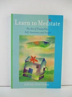Learn to Meditate: The Art of Tranquillity By David Fontana PB - Tracking (B199) - Image 1 of 3