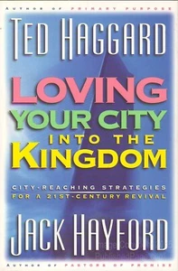 Loving Your City into the Kingdom : City-Reaching Strategies for a 21st Century - Picture 1 of 1