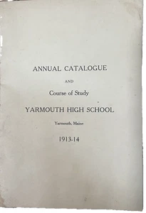 1913 Yarmouth High School Annual Catalogue Course Study Maine Antique Educate - Picture 1 of 6