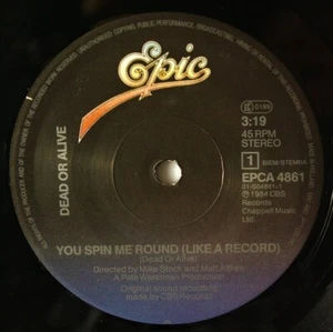 Dead or alive - You spin me round (like a record). Epic Records 1984 - Picture 1 of 2