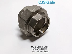 MB 2” Socket Weld Union 150 Class 304 Stainless Steel (NEW). - Picture 1 of 10