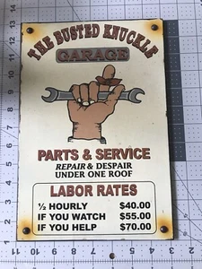 Vintage Busted Knuckle Garage Parts Service Labor Rates Metal Sign, very good - Picture 1 of 7