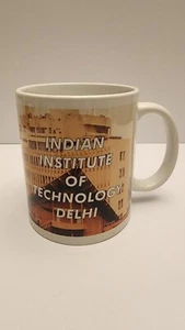 Indian Institute Of Technology Delhi Coffee Mug Cup India New Delhi University  - Picture 1 of 5