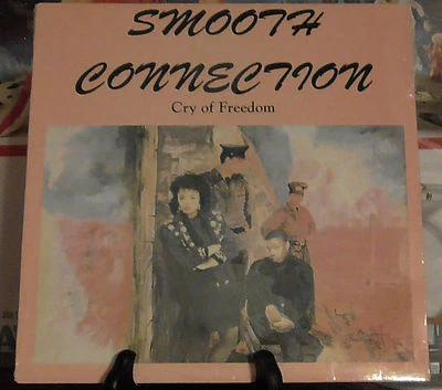 SEALED 12"~SMOOTH CONNECTION~Cry Of Freedom~{Radio~Long~Instrumental]~[1990 GEMI - Image 1 of 2