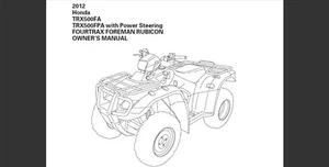2012 Honda TRX500FA TRX500FPA w PS FOURTRAX FOREMAN RUBICON ATV Owner's manual - Picture 1 of 15