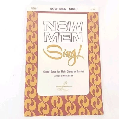 Now Men Sing! by Mosie Lister Paperback 1970 Paperback Gospel Song Book - Image 1 of 4