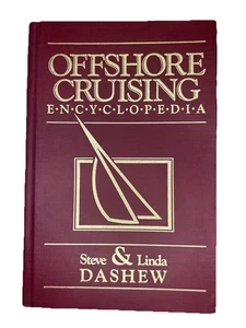 Offshore Cruising Encyclopedia by Steve and Linda Dashew (Hardcover, 1989) - Picture 1 of 8
