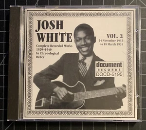 Josh White "Complete Recorded Works 1929-1940 Vol. 2" CD Document VeryCleanDisc - Picture 1 of 4