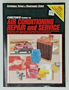 Chilton's Air Conditioning Repair and Service 1982-1985 Domestic #7580 Book - Picture 1 of 3