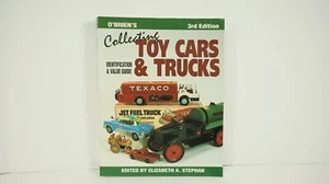 O'Brien's Collecting Toy Cars & Trucks ID & Value Guide 3rd Edition Krause W1 - Picture 1 of 10