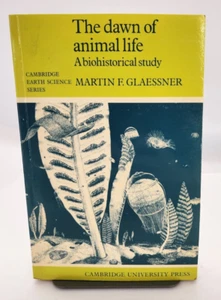 The Dawn of Animal Life: A Biohistorical Study (Cambridge Earth Science Series) - Foto 1 di 16